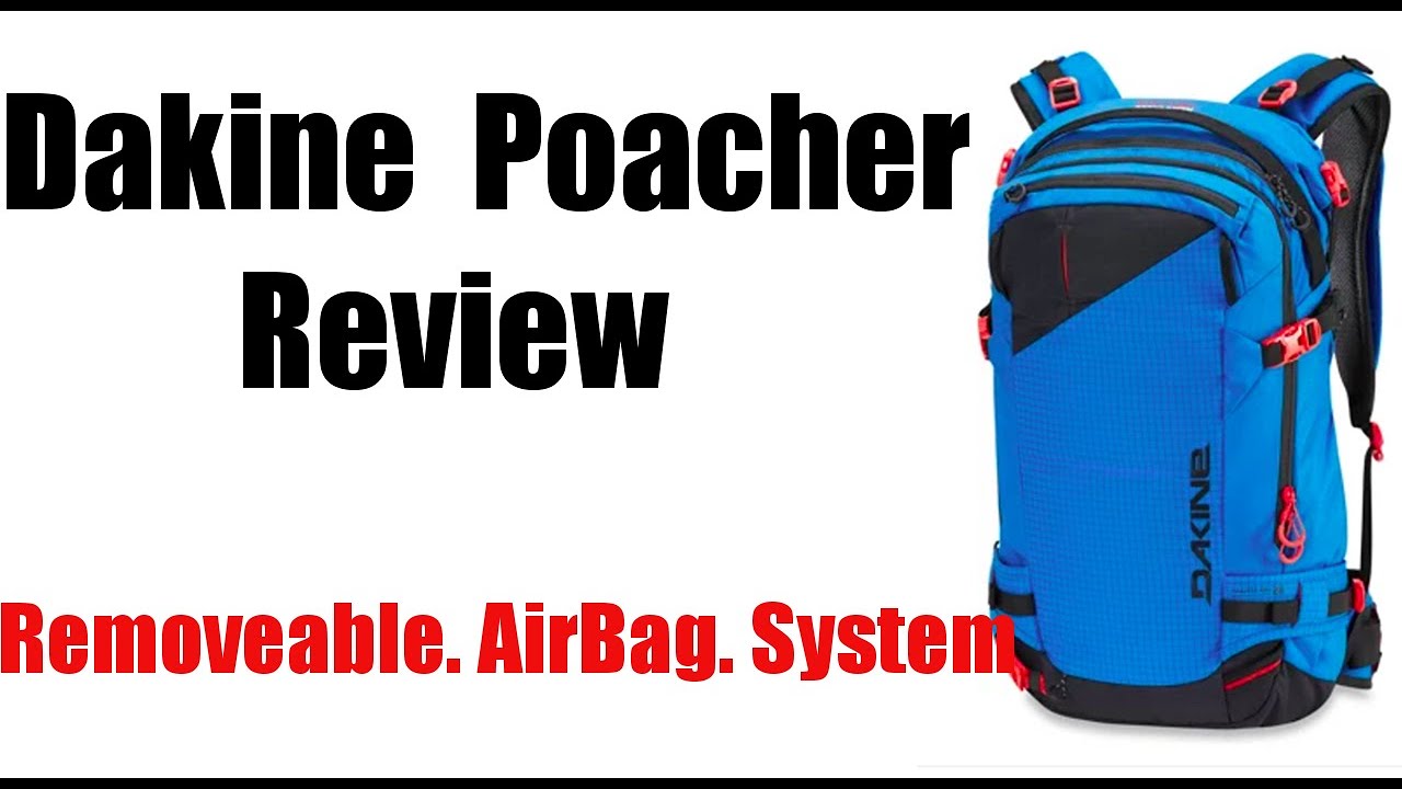 Dakine Poacher Backpack Review: RollTop Release Airbag