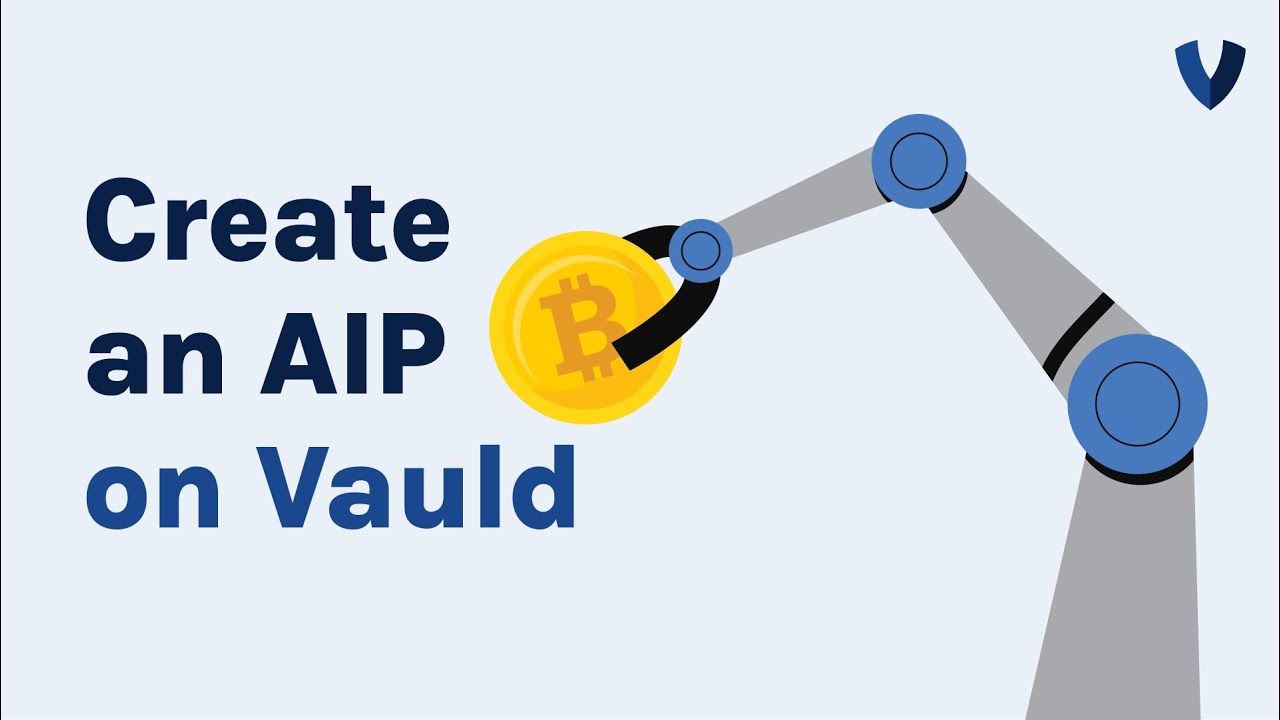 How to Create an AIP on Vauld