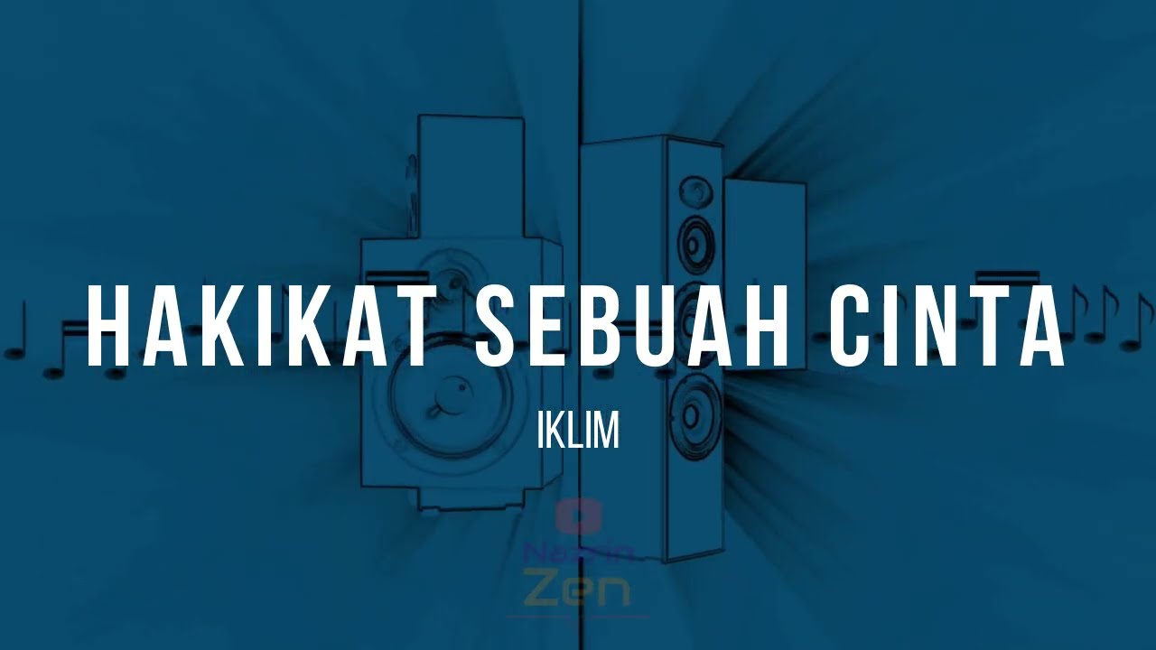 Iklim - Hakikat Sebuah Cinta | Karaoke