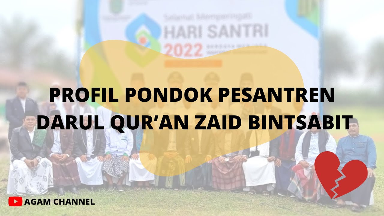 Pondok Pesantren Darul Qur’an Zaid Bin Tsabit || Pinggi Jati Sumatera Utara