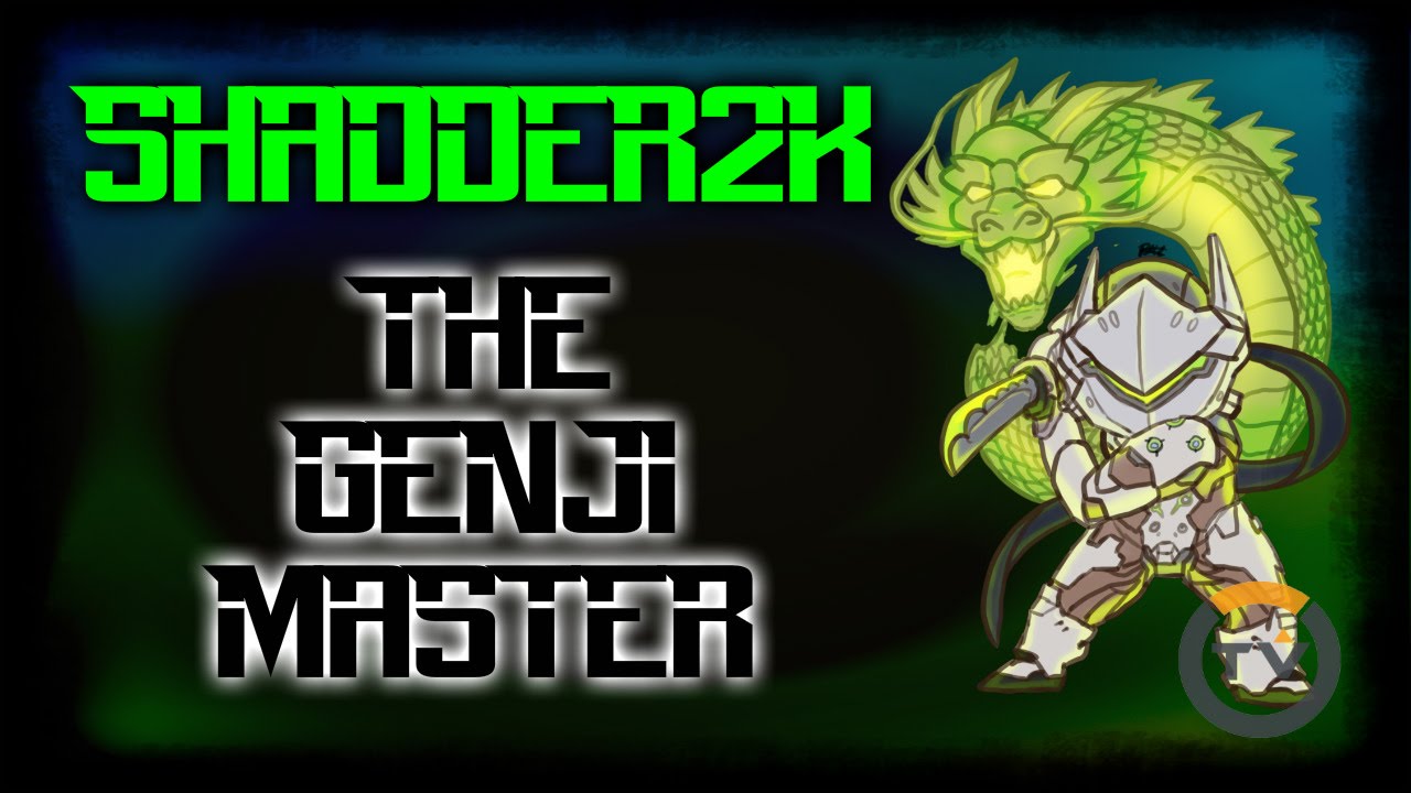 Shadder2k, The Genji Master - Overwatch Montage