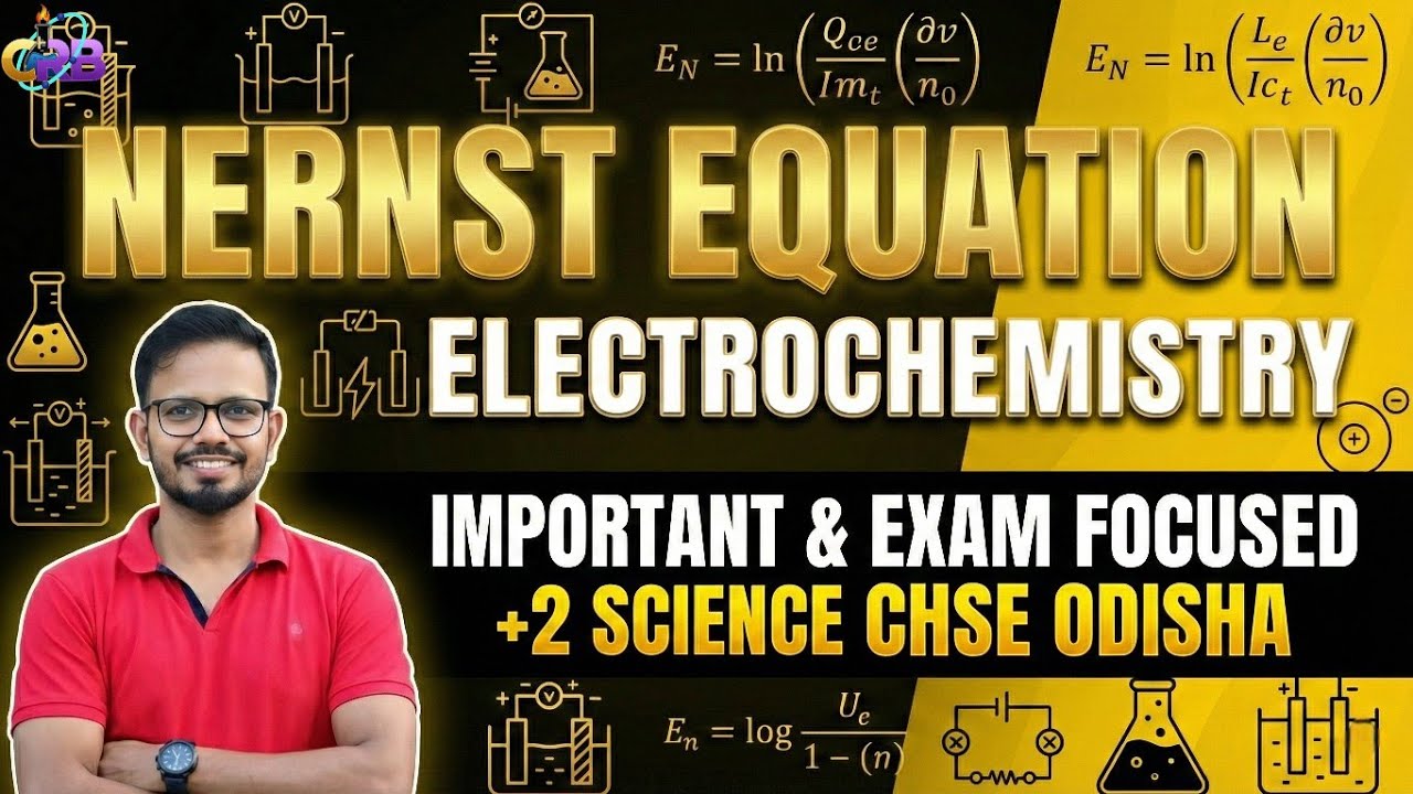 Nernst Equation | Electro Chemistry | +2 Science CHSE Odisha | Important for Board Exam | #exam 