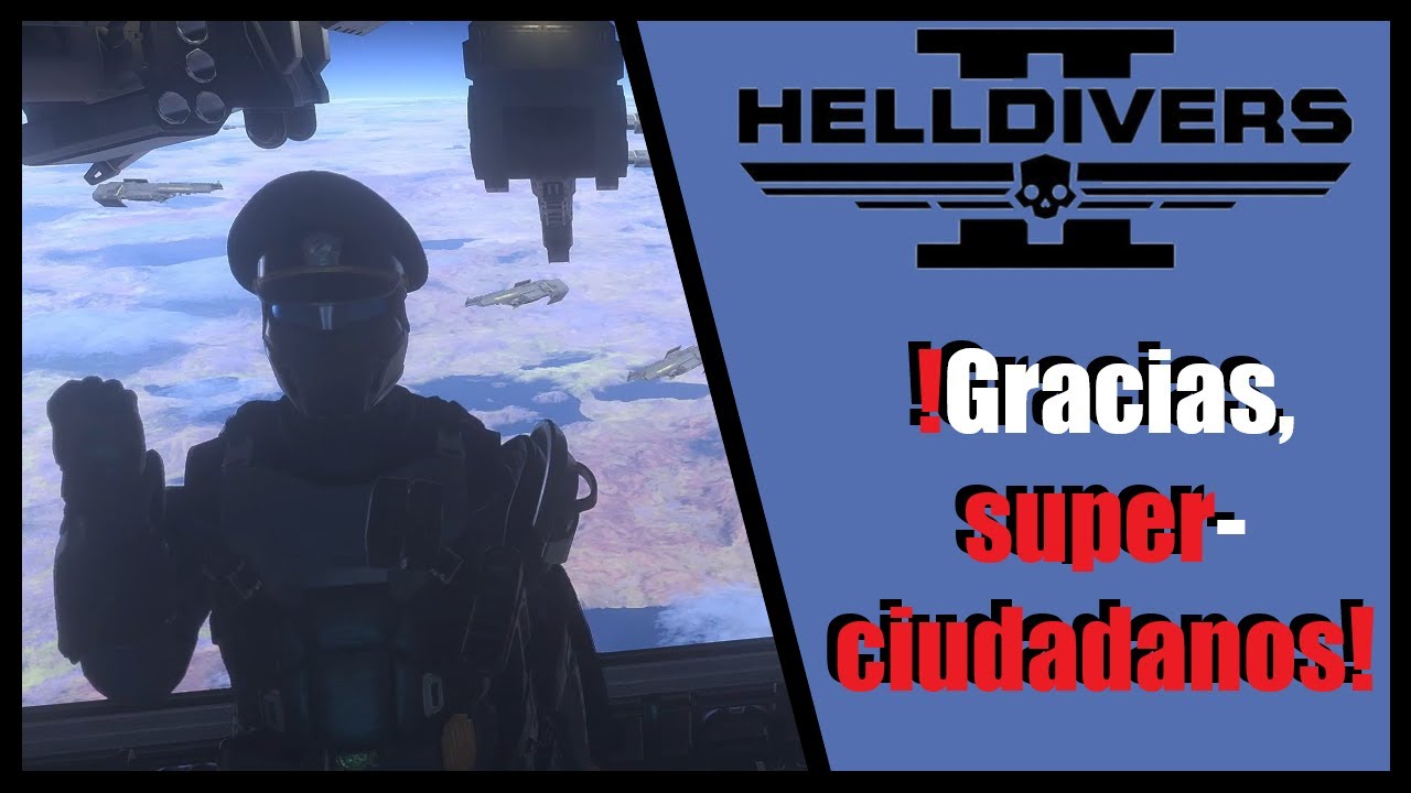 Helldivers 2 | ¡Gracias, super-ciudadanos!
