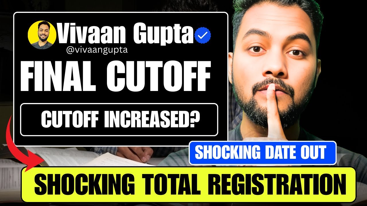 Shocking!🔴😳Huge Registration Impact on Cutoff JEE MAIN 2026|Cutoff Increased JEE Main 2026?