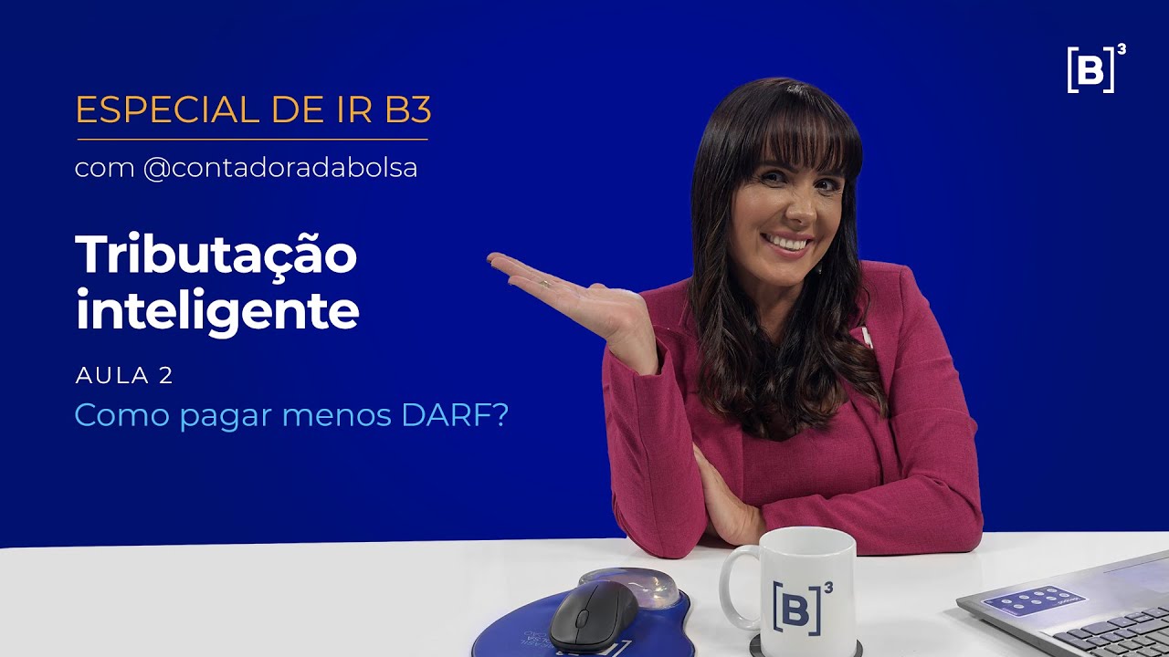 Especial de IR | Como pagar menos DARF? com @ContadoradaBolsa