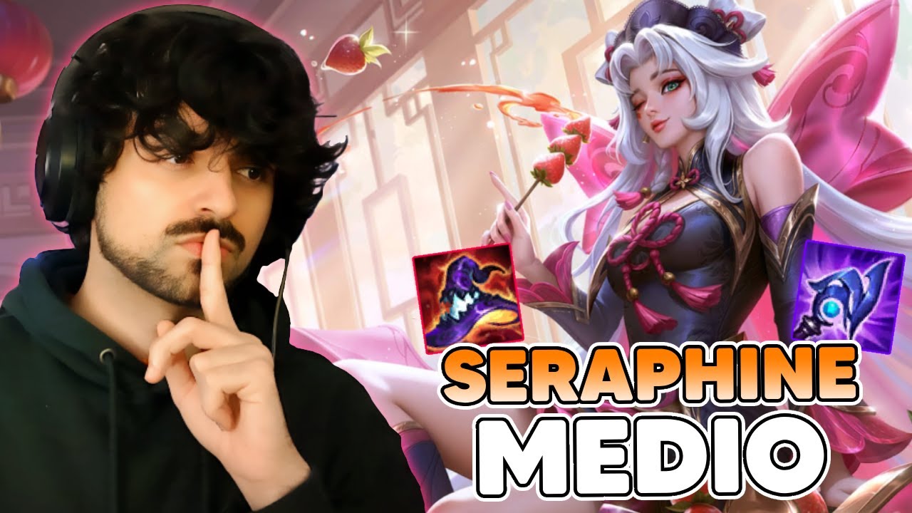 COMO JUGAR SERAPHINE PARA HACER DAÑO🔥| SERAPHINE MID