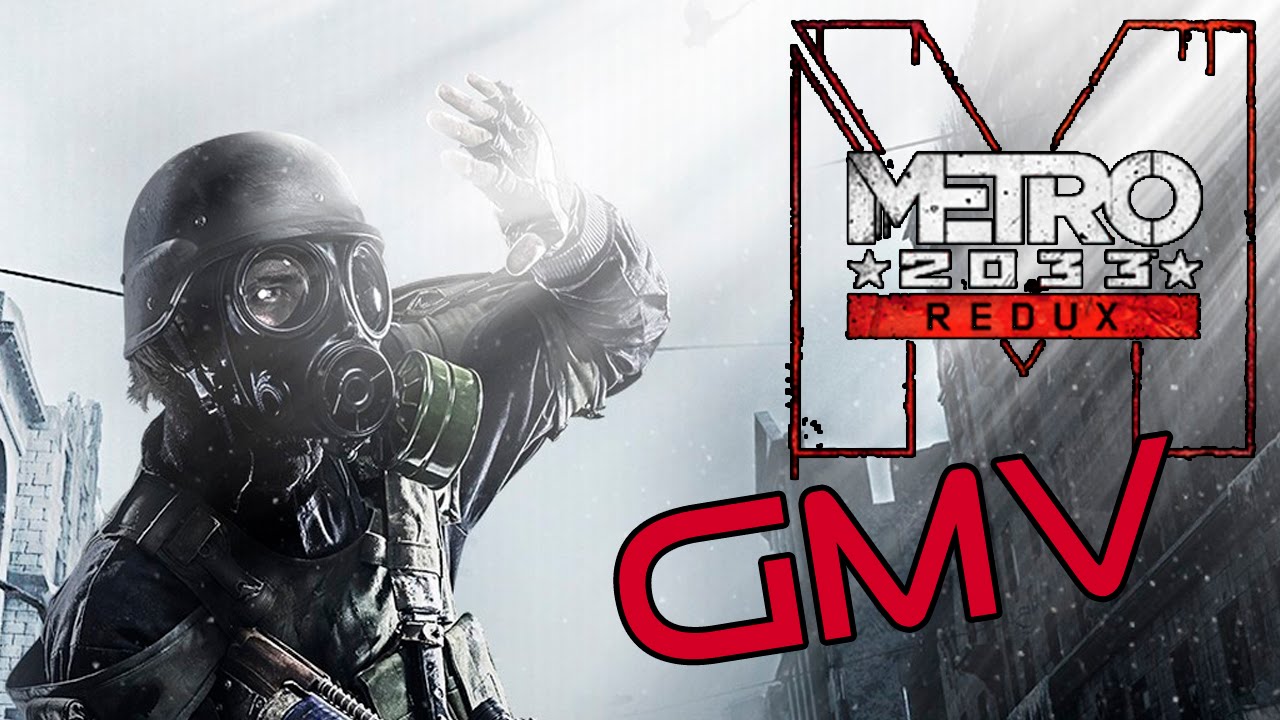 Леон - Метро 2033. Metro 2033 Redux. Game Music Video (GMV) by ButcherSevenOne [RU]
