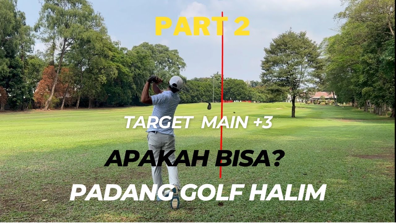 Hole by hole padang golf halim 1 hole 1-9 (part 2)