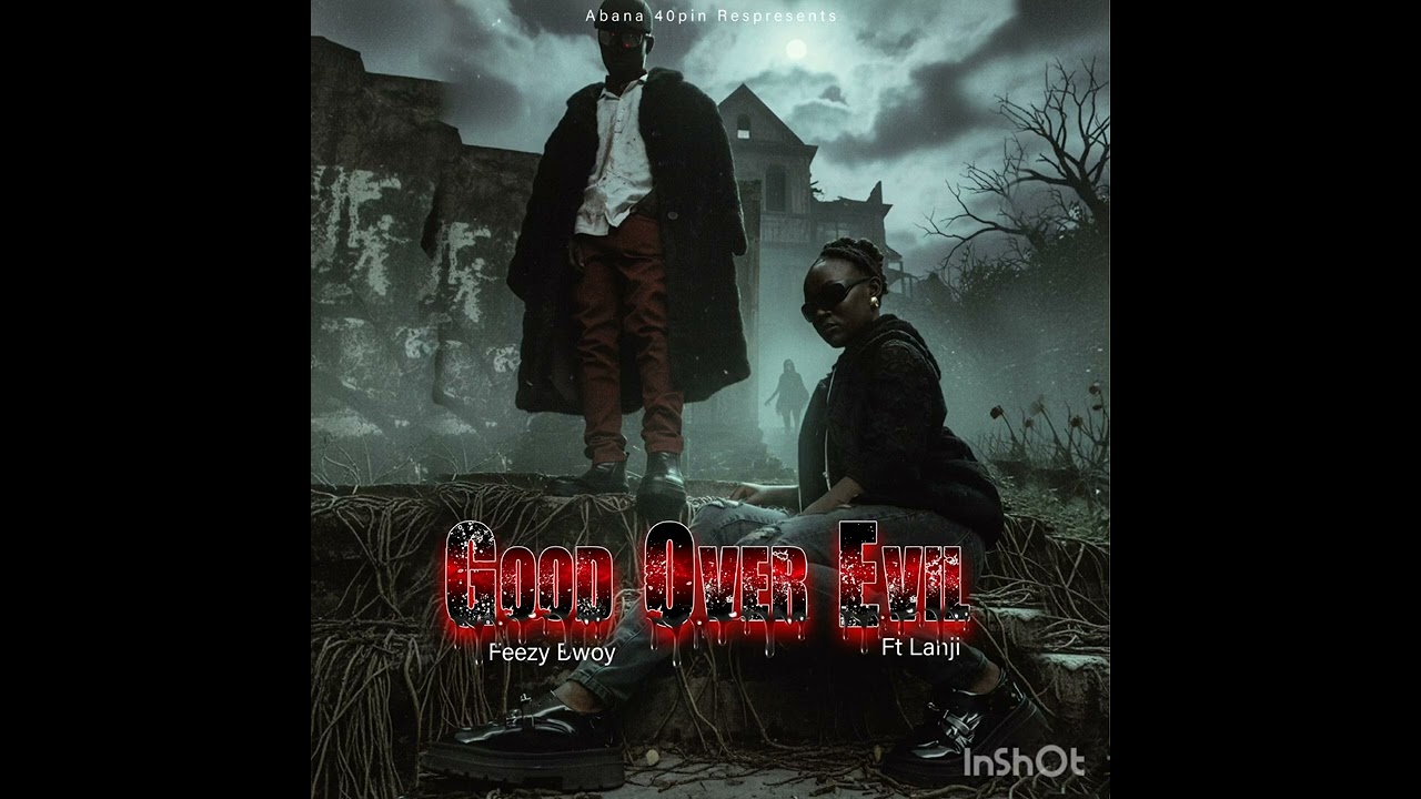 Feezy Bwoy ft Lanji-_-Good Over Evil (official mp3)