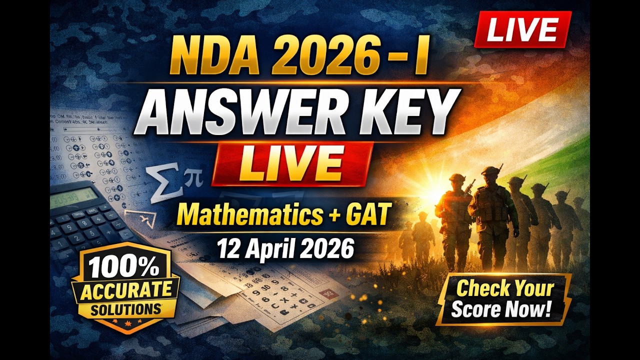 NDA 2026 Answer Key Live 🔴 | Maths + GAT Full Solution | 12 April 2026