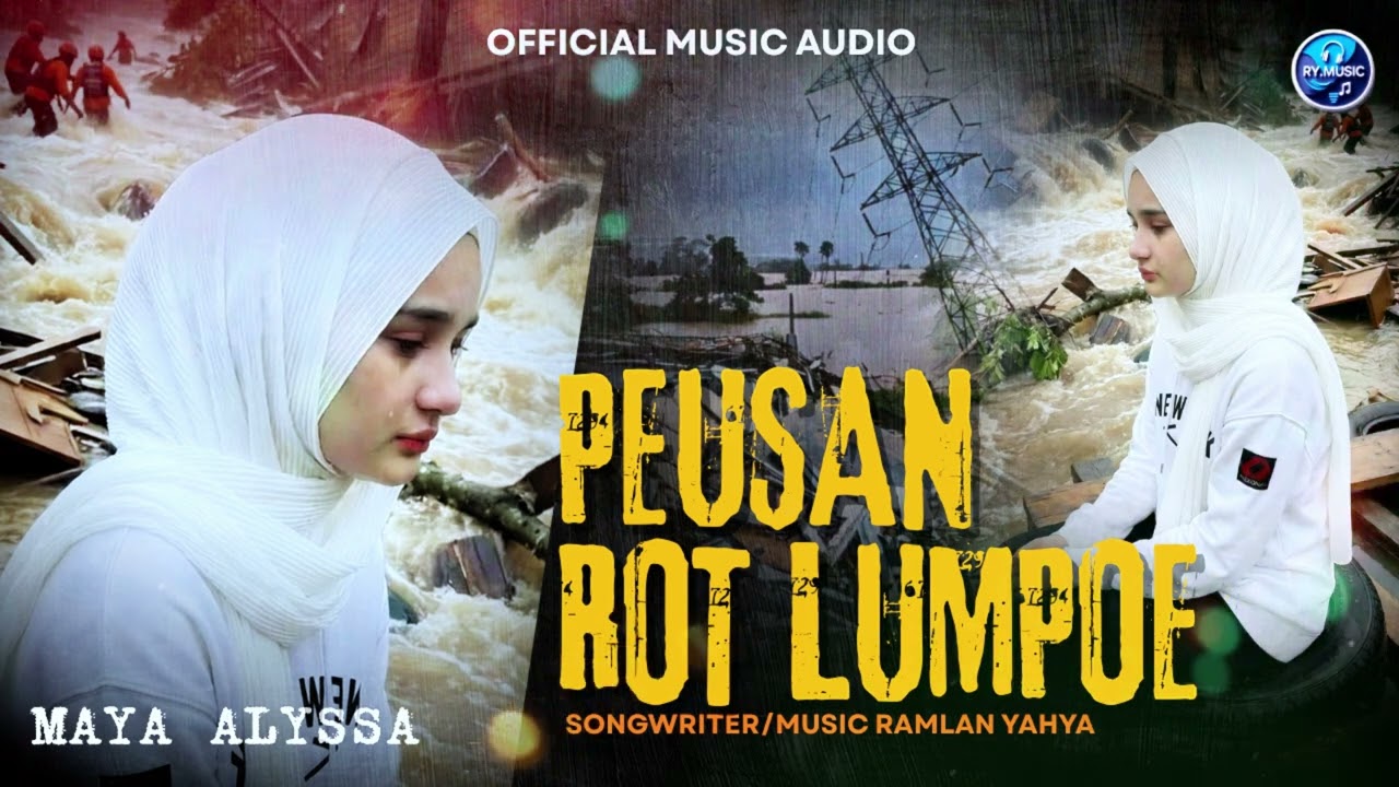 PEUSAN ROT LUMPOE-MAYA ALYSSA (OFFICIAL MUSIC AUDIO)