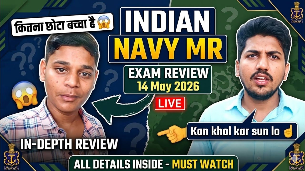Indian Navy MR Exam Review 2026 ⚓ | 14 May Shift Analysis | Listen carefully 🥺! What a small chil...