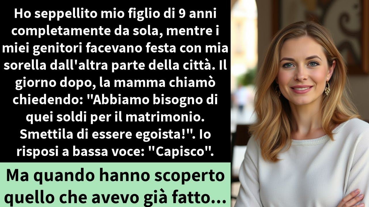 Ho seppellito mio figlio di 9 anni completamente da sola, mentre i miei genitori facevano festa con