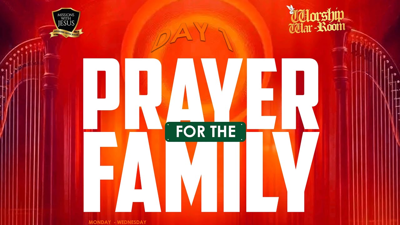 PRAYER FOR FAMILY || DECEMBER EDITION || DAY 1 || 22nd DEC 2025
