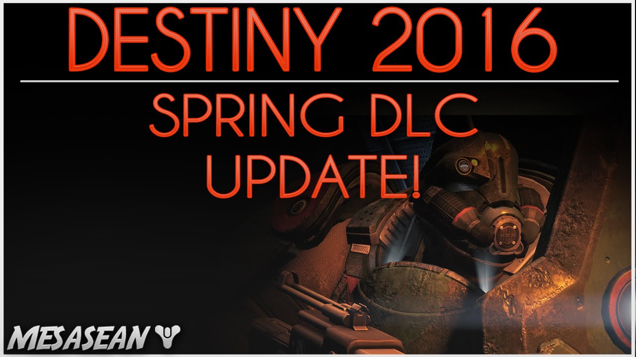 Destiny SPRING DLC UPDATE! Light, Weapons, Armor & More! Old Raids? Let's put the puzzle together.