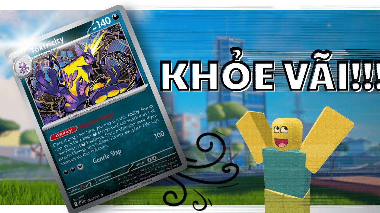 Toxtricity Box mạnh cỡ nào? Combo Damage 300–500 DMG Dễ Như Chơi | PokeChadTCG