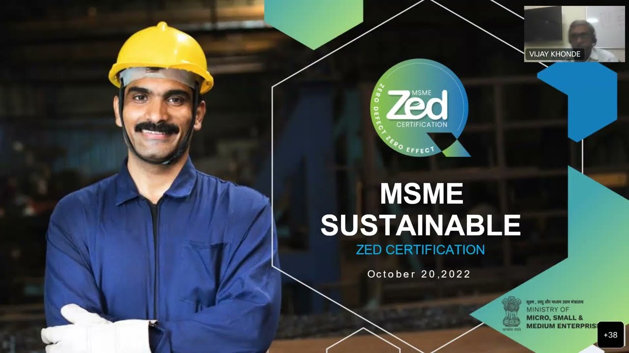 Webinar on &ldquo;MSME Sustainable ZeD Certification Scheme