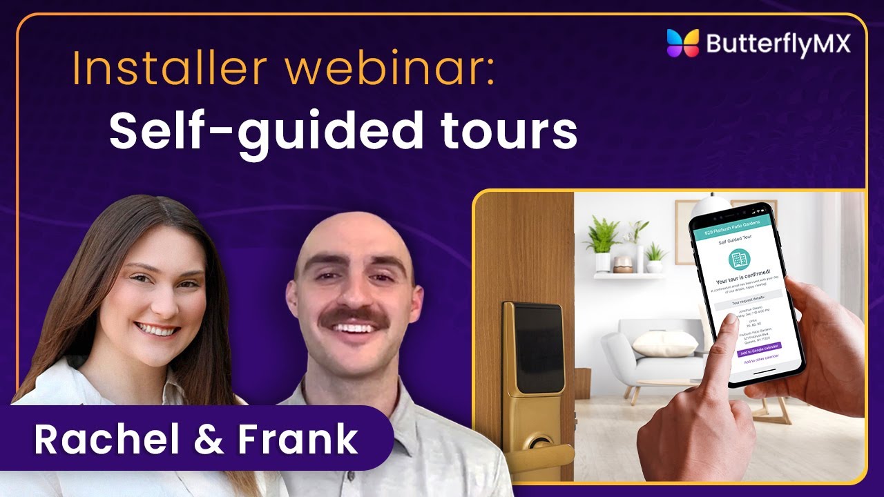 ButterflyMX - Self Guided Tours Installer Webinar