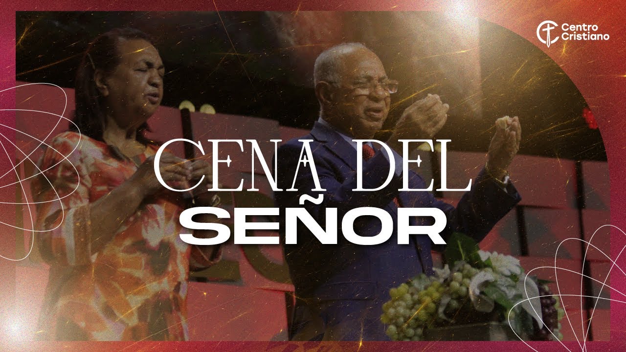 Cena del Señor | Mañana de Bendición |  1° de Febrero