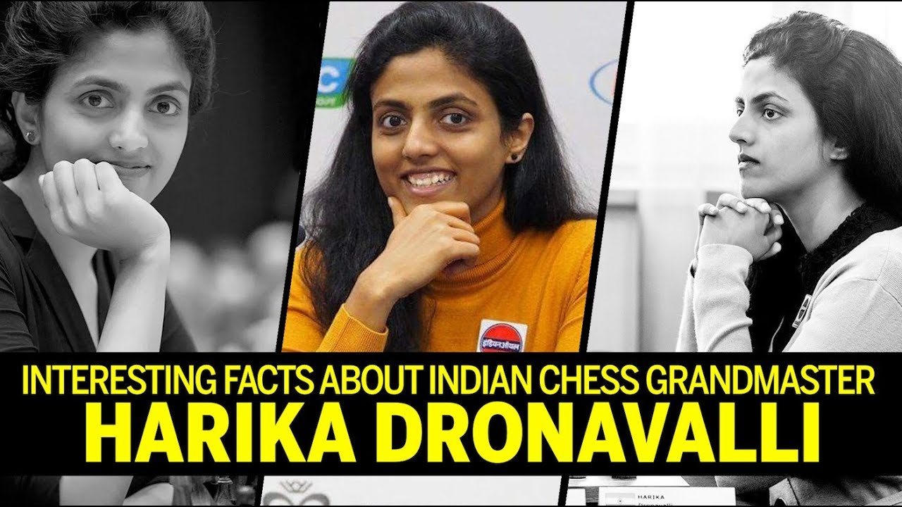 Interesting facts about Indian Chess Grandmaster Harika Dronavalli | Best Female Chess Player