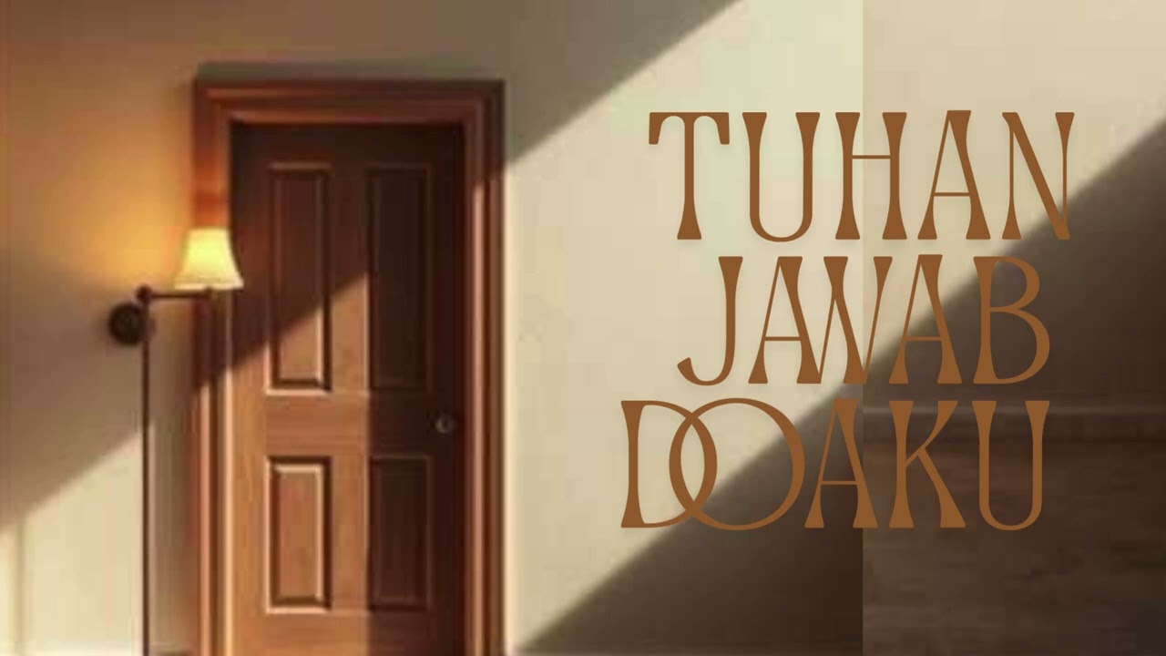TUHAN JAWAB DOAKU