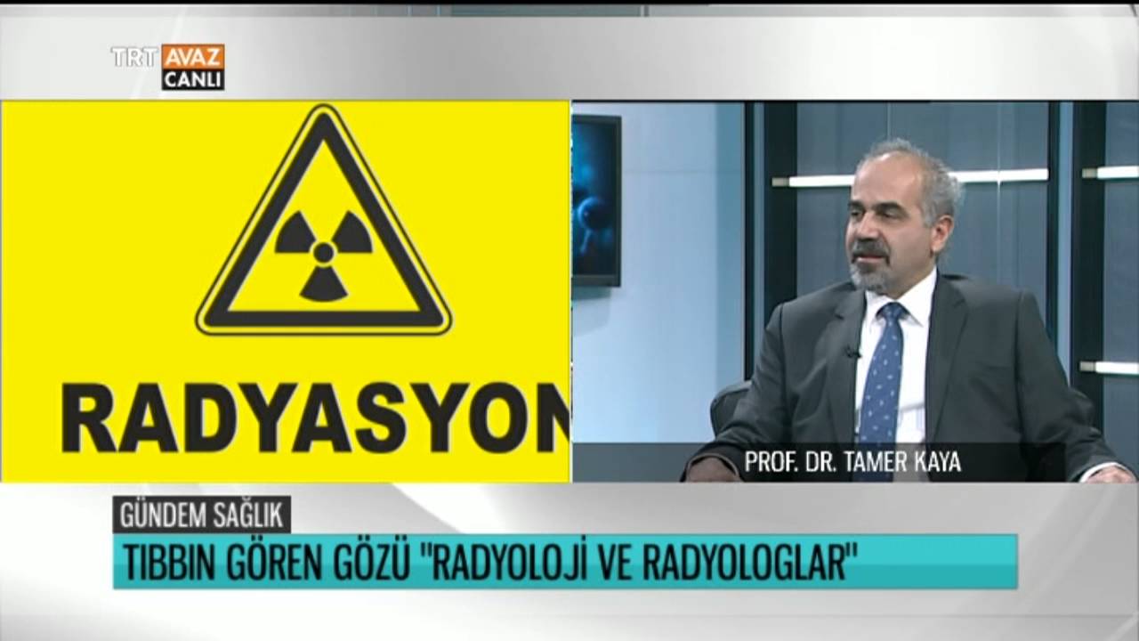 Radyoloji ve X Işınlarının Zararları - Prof. Dr. Tamer Kaya Anlatıyor - Gündem Sağlık - TRT Avaz