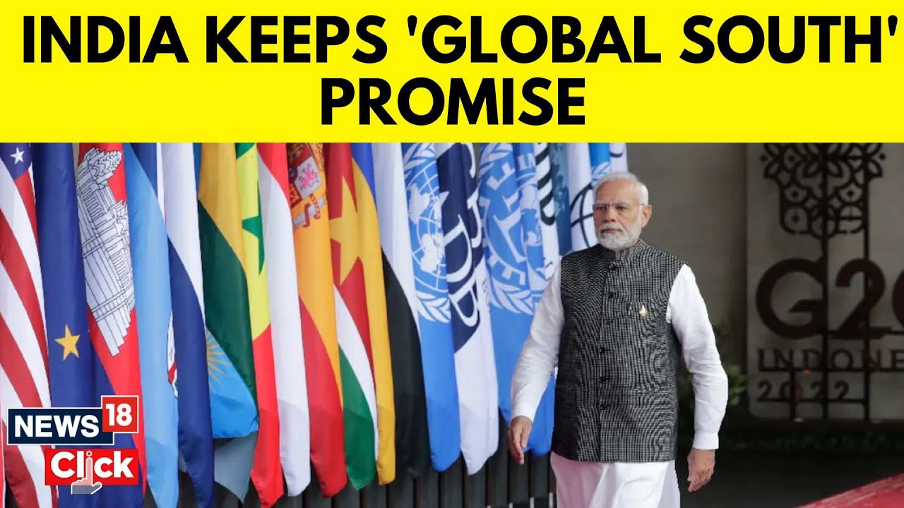 G20 Summit India | G20 Summit 2023 | India's Stand On 'Global South' | English News | N18V
