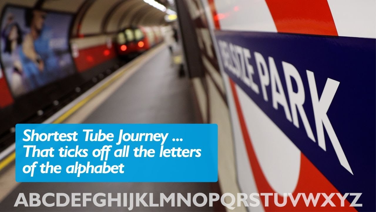 The Shortest Tube Journey that Ticks off the Alphabet