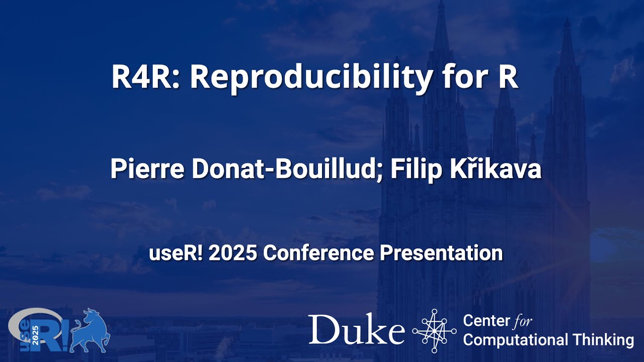 R4R: Reproducibility for R - Pierre Donat Bouillud