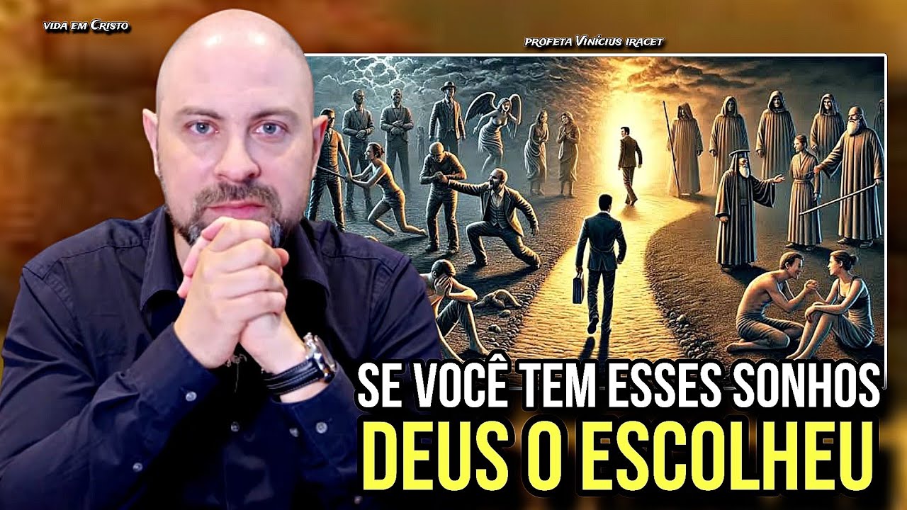 OS 8 PRINCIPAIS SONHOS QUE INDICAM QUE DEUS O CHAMOU! - PROFETA VINÍCIUS IRACET 