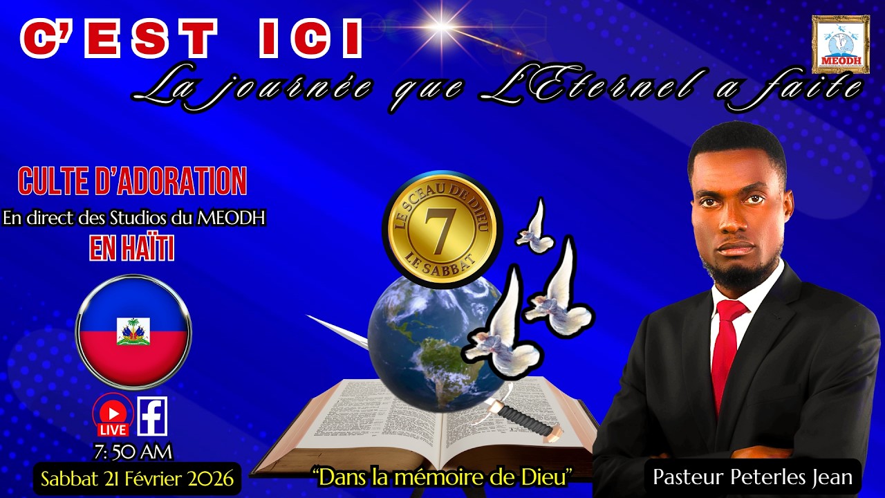 Culte d'Adoration live sur MEODH, Haïti (Pasteur Peterles Jes: 21/02/26)