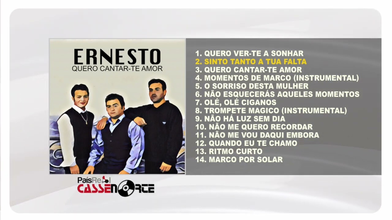 Ernesto - Quero Cantar-te Amor (Full Álbum)