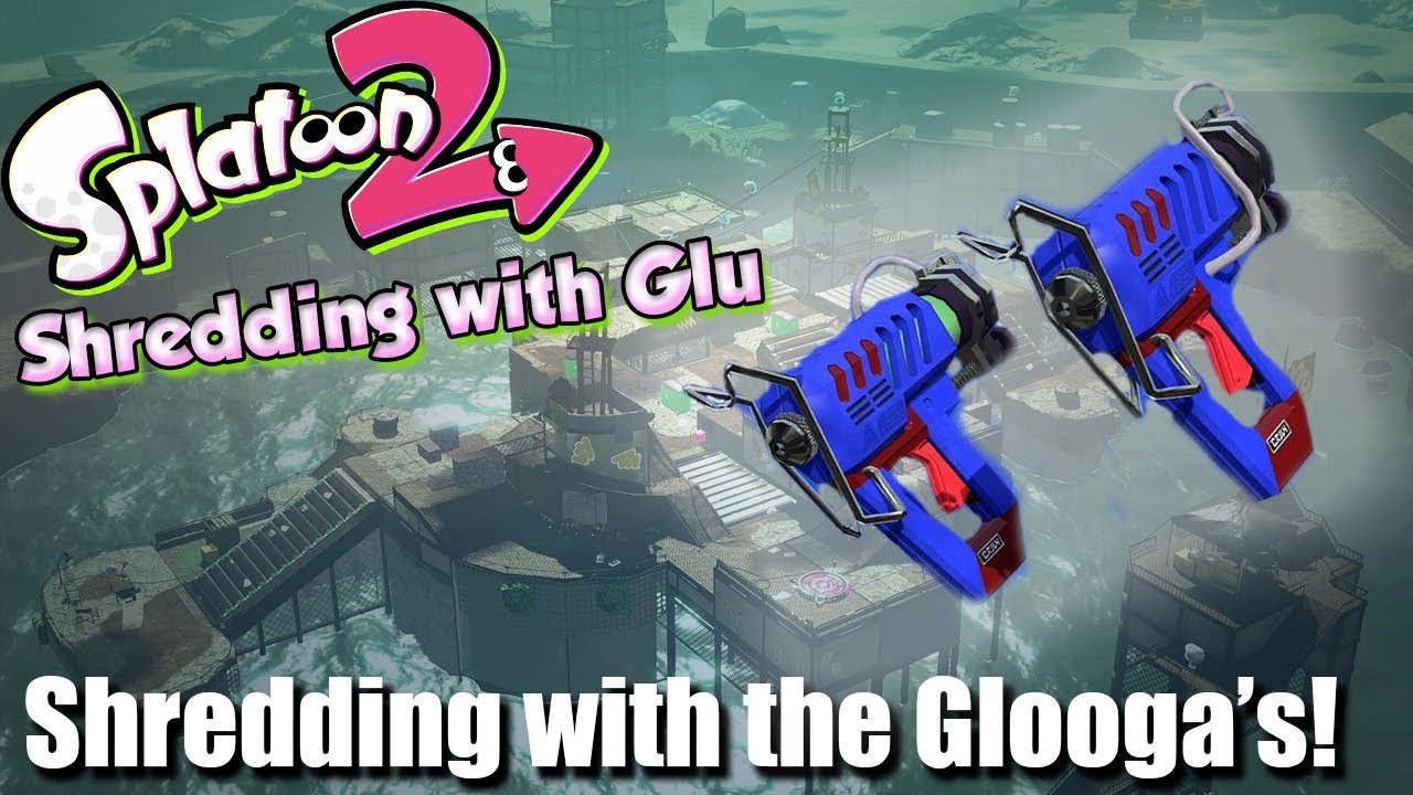 Splatoon 2 - Shredding with the Glooga's!