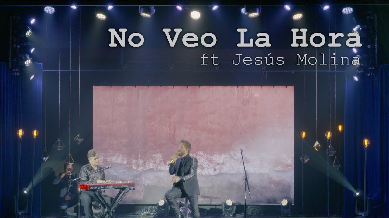 Noel Schajris - No Veo la Hora (