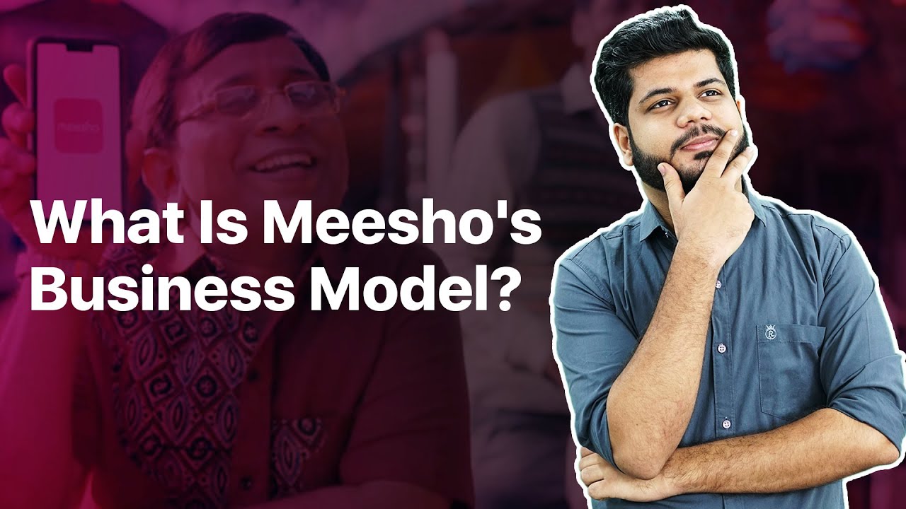 What Is Meesho&rsquo;s Business Model? | Reselling App Business Explained 🛍️