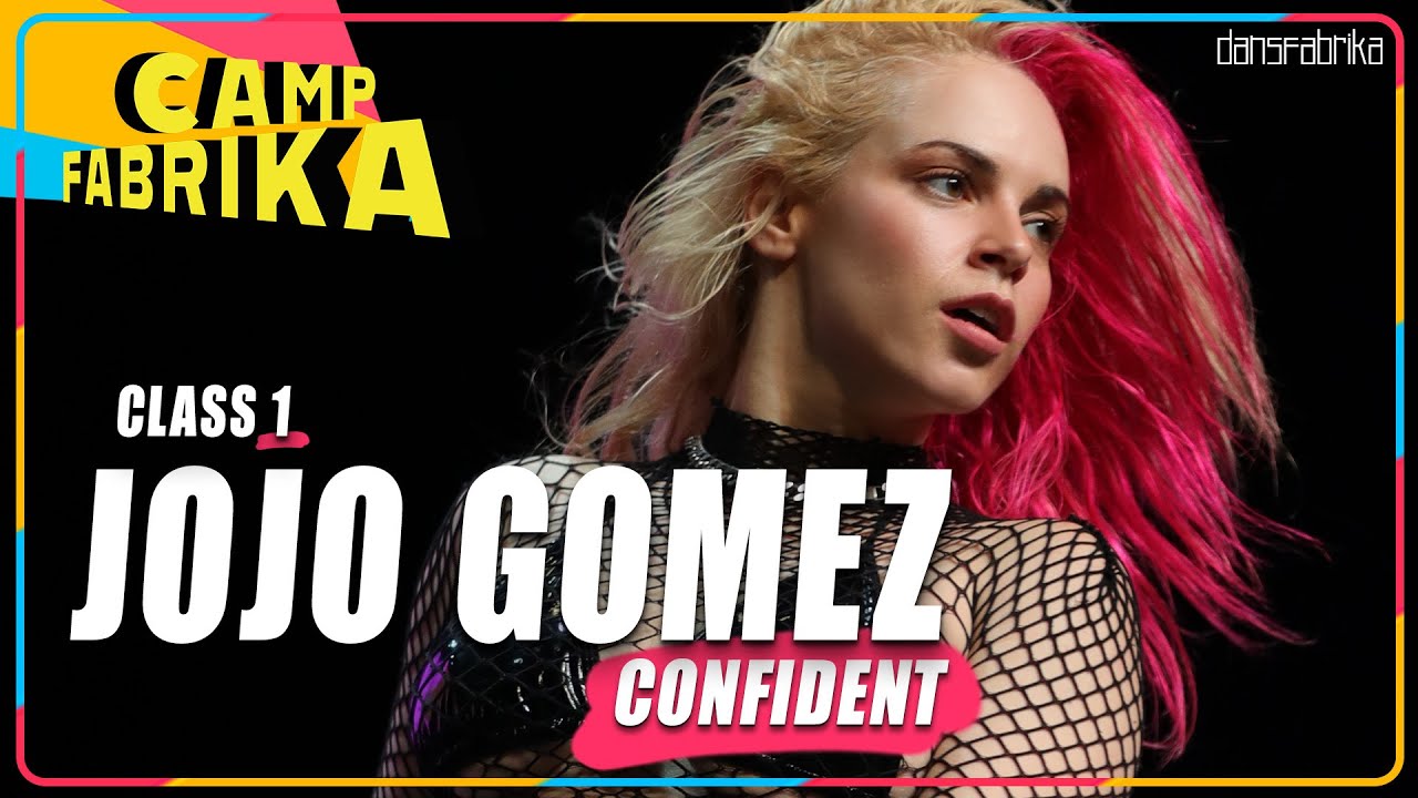 CAMPFABRİKA I JOJO GOMEZ CLASS 1 | Dans Fabrika