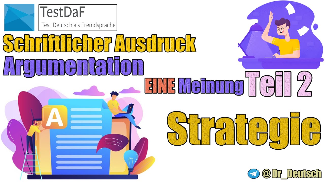 Strategie TestDaF. SA. Argumentation. Eine Meinung + Vor- und Nachteile