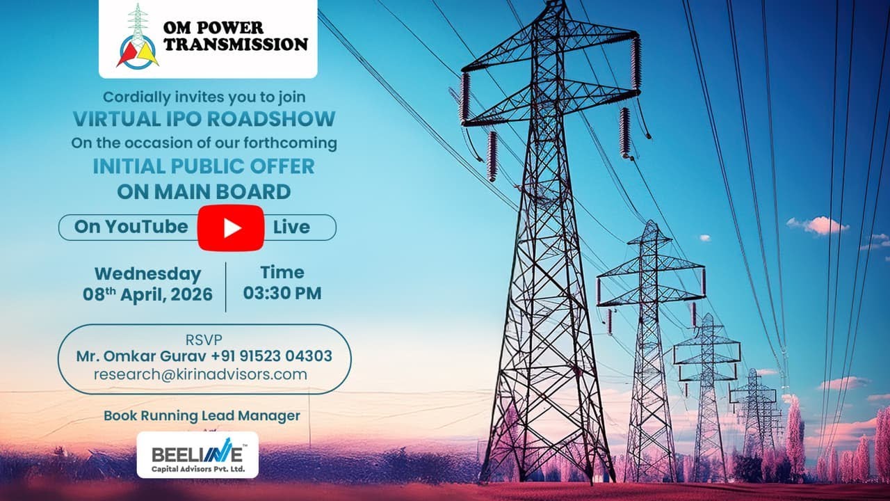 IPO Meet - Om Power Transmission Limited