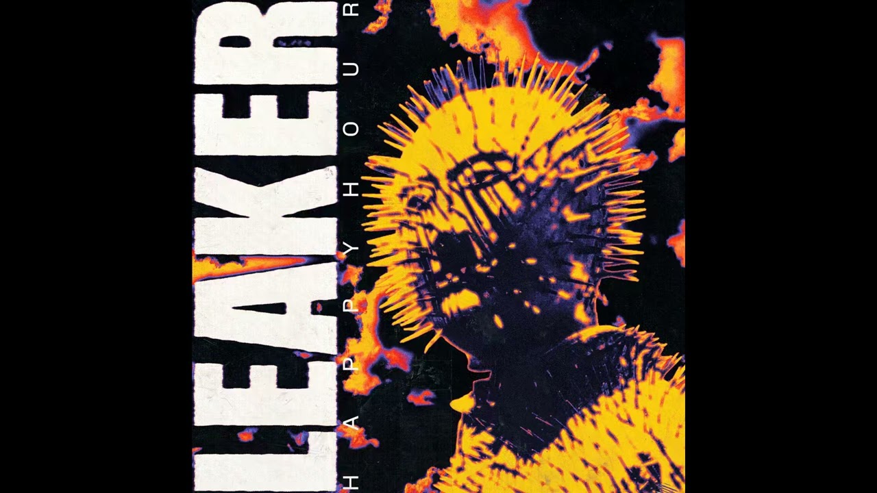 LEAKER - HAPPYHOUR (Full Album 2025)