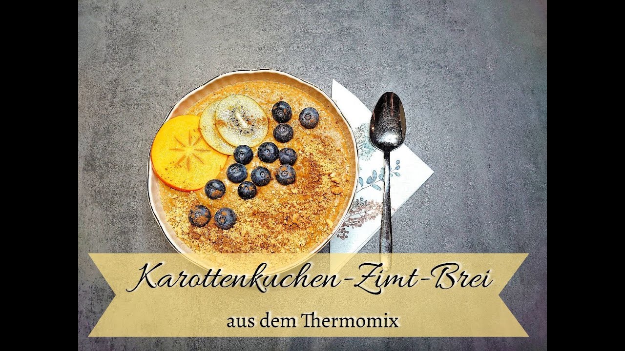 Karottenkuchen-Zimt-Brei | Köstliches zum Frühstück | Dein Thermomix kann MEHR