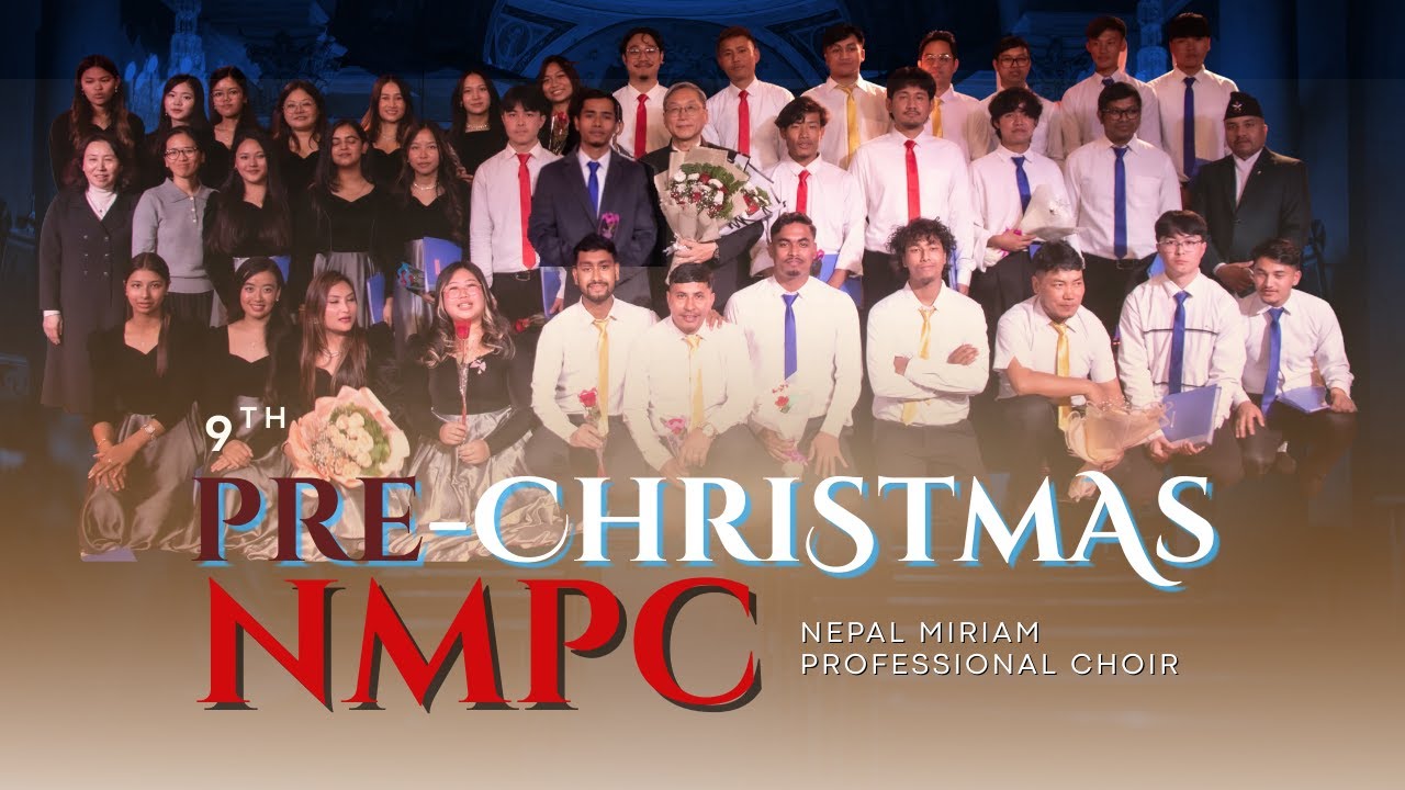 Nepal Miriam Choir 9th Pre-Christmas Program