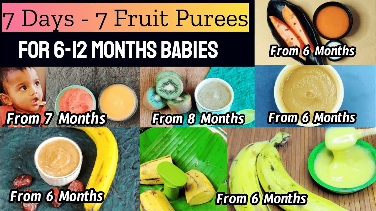 7 Days - 7 Fruit Purees For Babies/ 6-12 Months Baby Food/ Fruit Purees for 6+ Months Babies