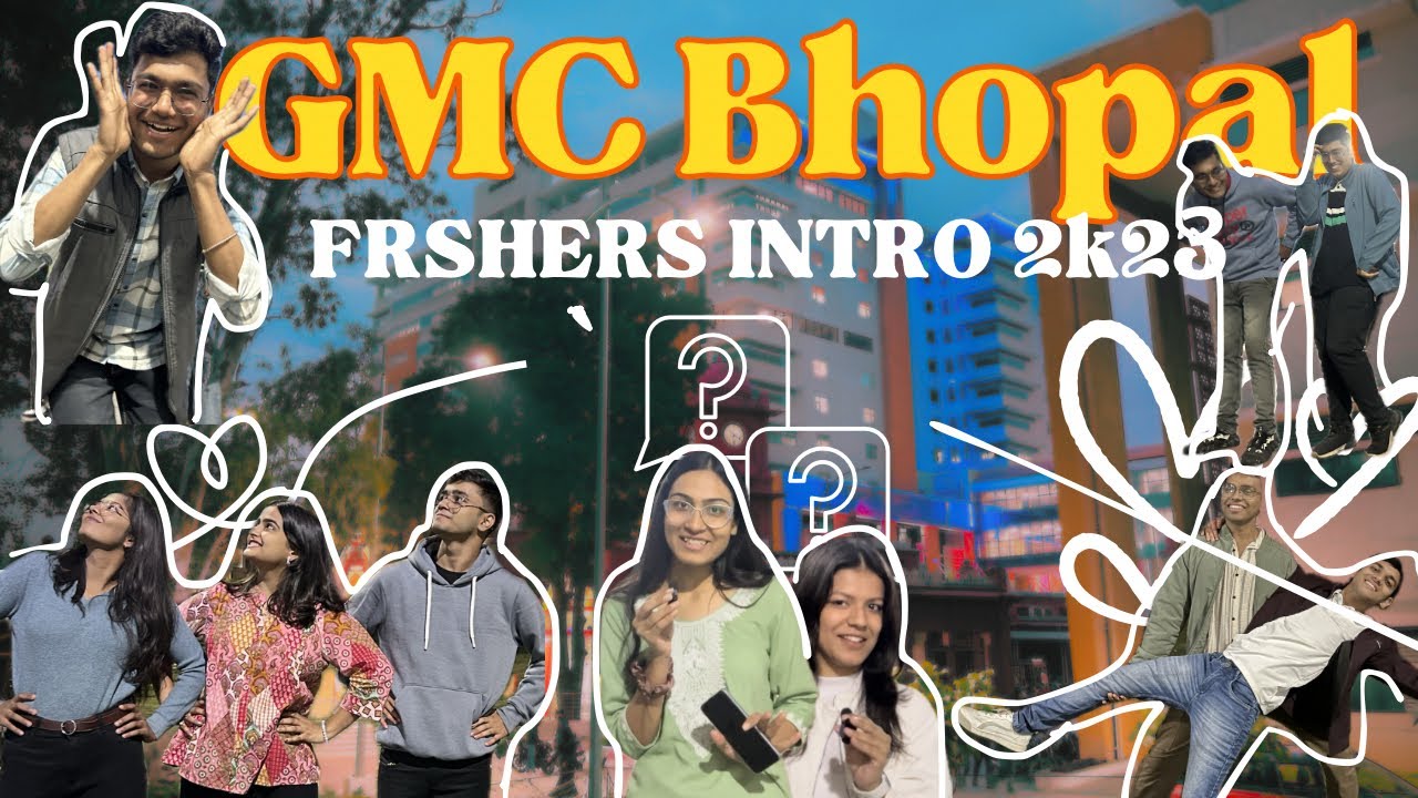 FRESHERS INTRO 2k23 | GANDHI MEDICAL COLLEGE, BHOPAL