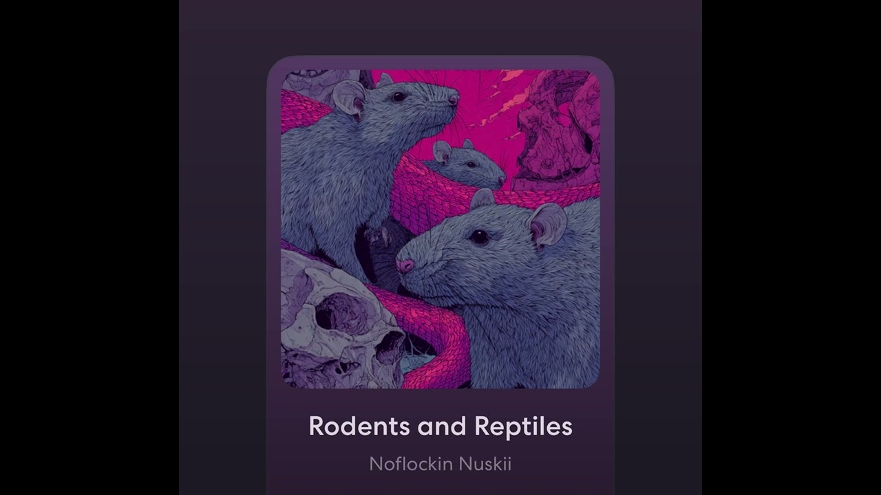 Rodents and Reptiles 