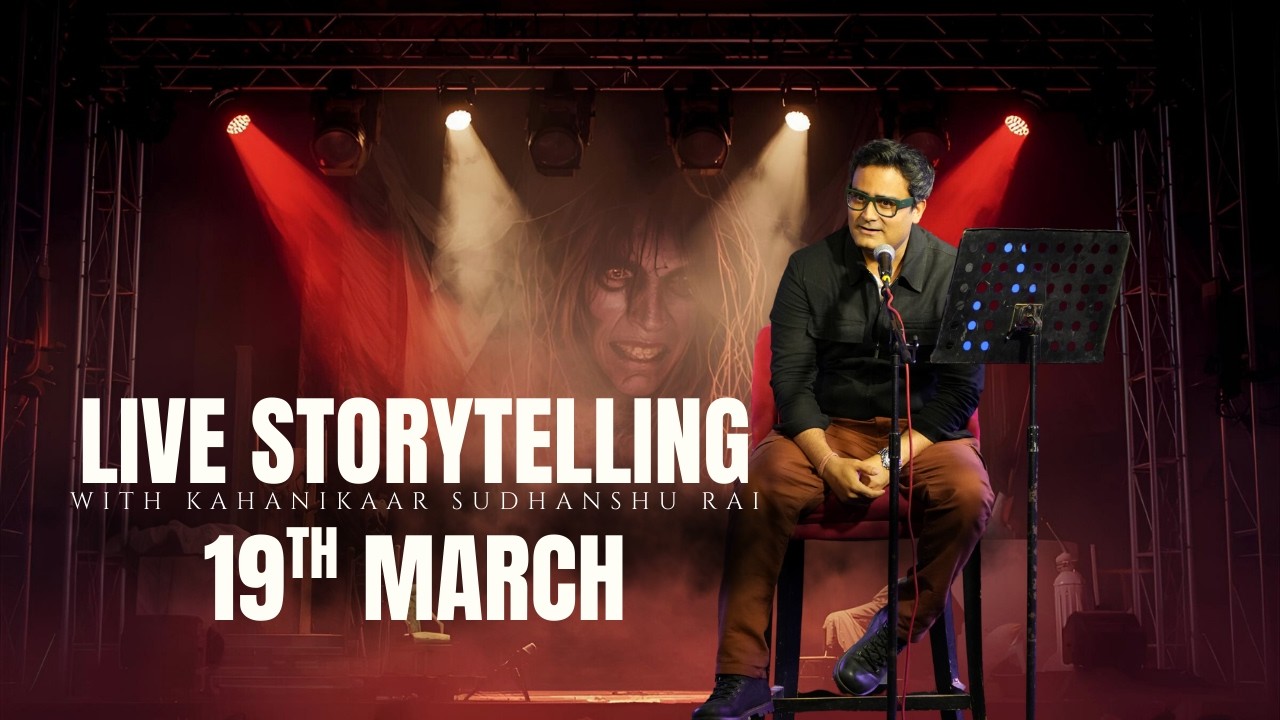 Live Storytelling | World Storytelling Day | Sudhanshu Rai | Storyteller | Hindi Stories | Kahani