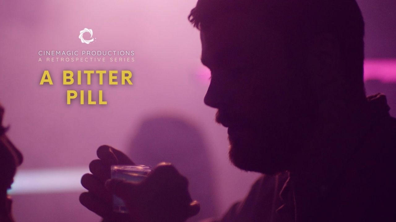 A BITTER PILL (Short Film) | Cinemagic Productions
