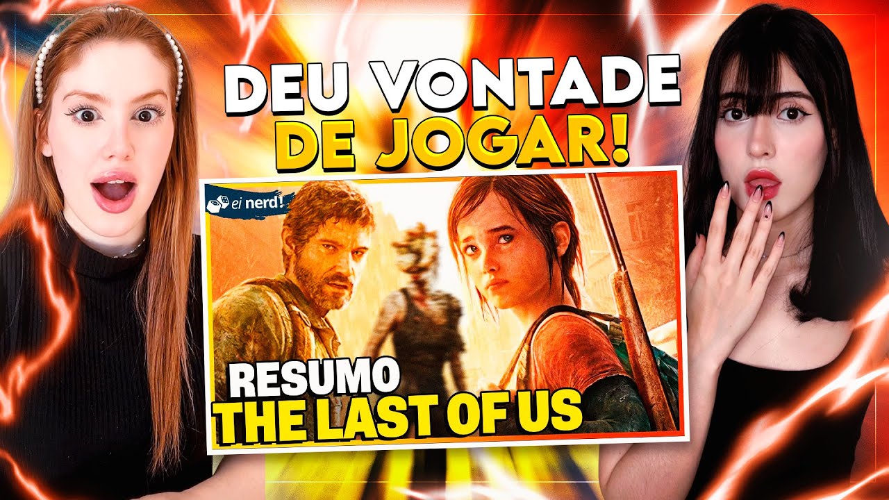 REACT | A HISTÓRIA COMPLETA DE THE LAST OF US (EI NERD) - Parte 1 | CR Reacts