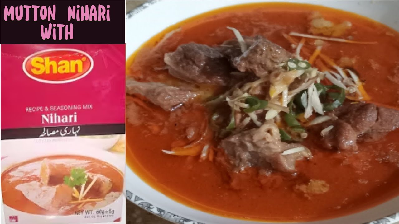 Shan Mutton Nihari | Spicy Mutton Nihari Recipe by Zareen Raza #Nihari 