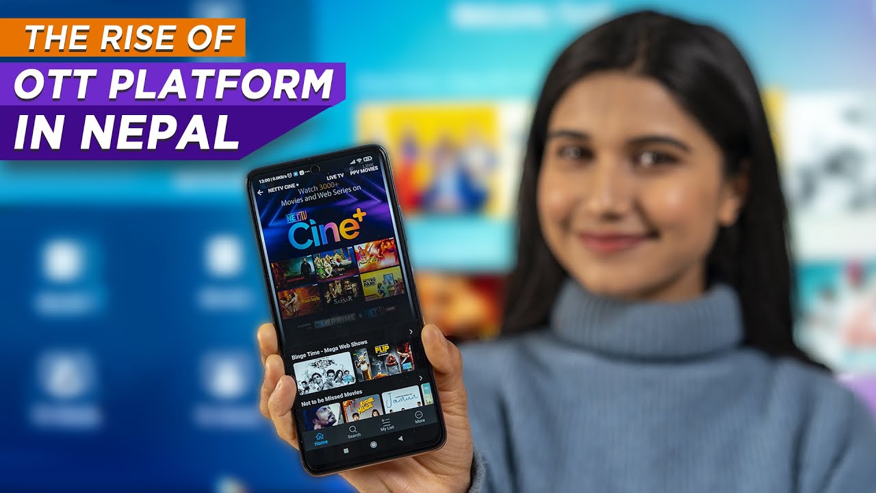 OTT Platform & its scope in Nepal ft. Net TV Cine+