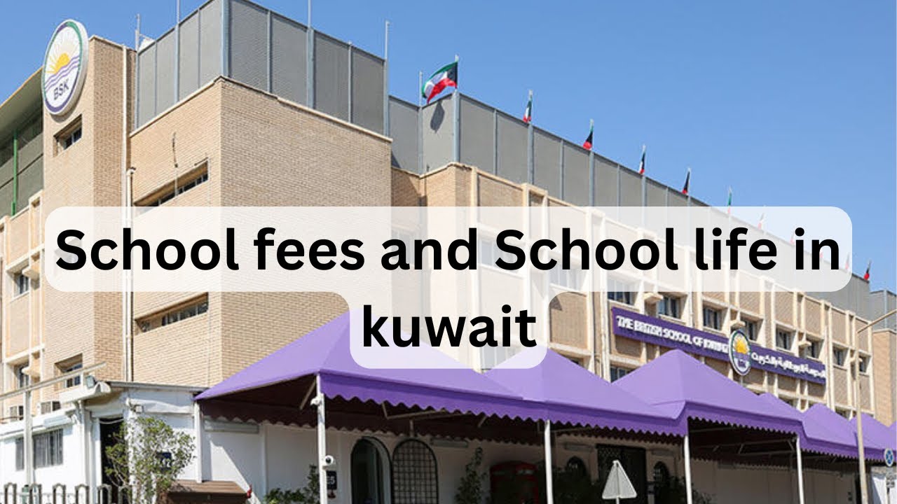School fees in kuwait /school life in kuwait /indian school in kuwait /palistani school in kuwait